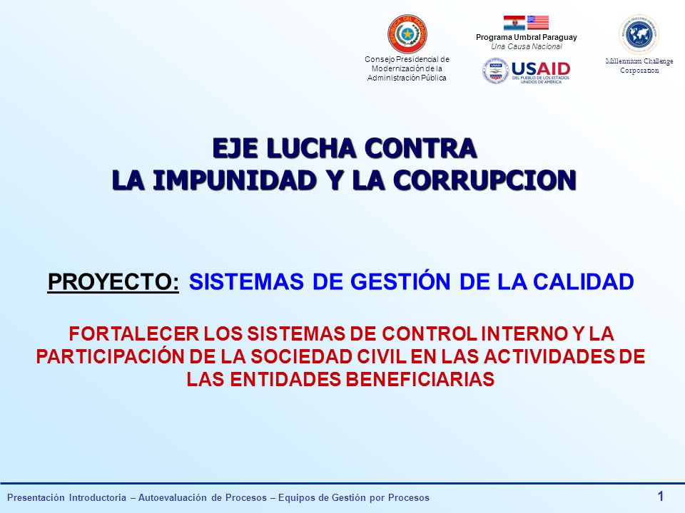 EJE LUCHA CONTRA LA IMPUNIDAD Y LA CORRUPCION