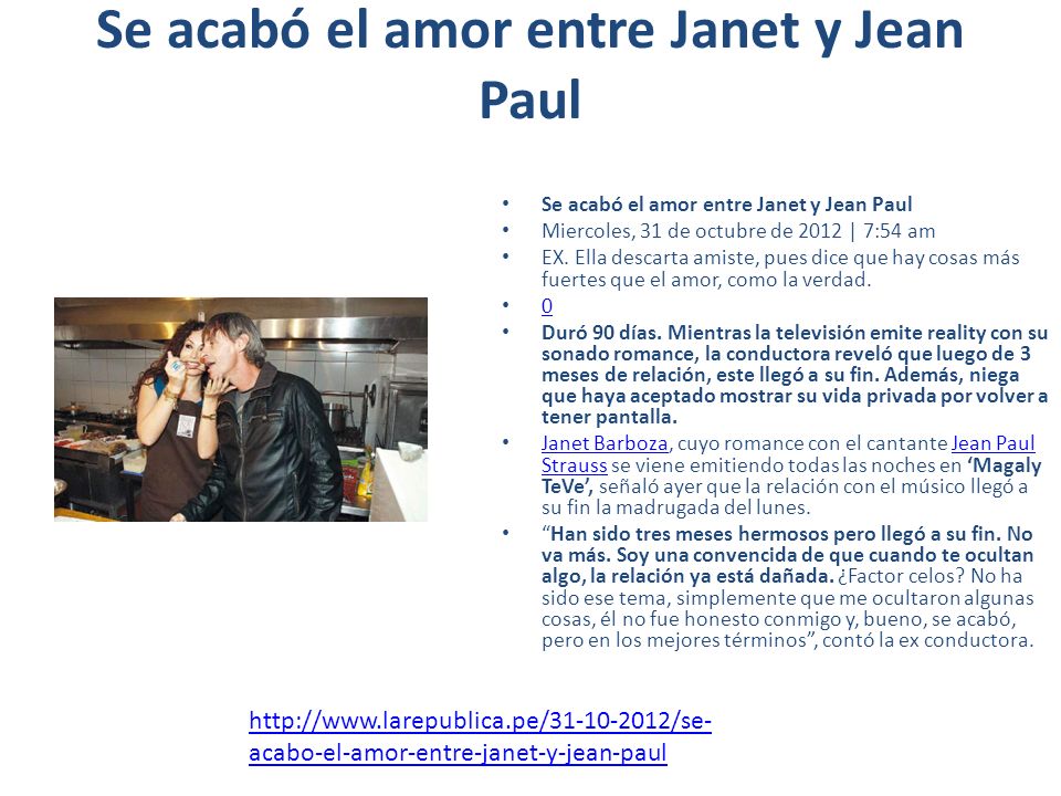 Se acabó el amor entre Janet y Jean Paul