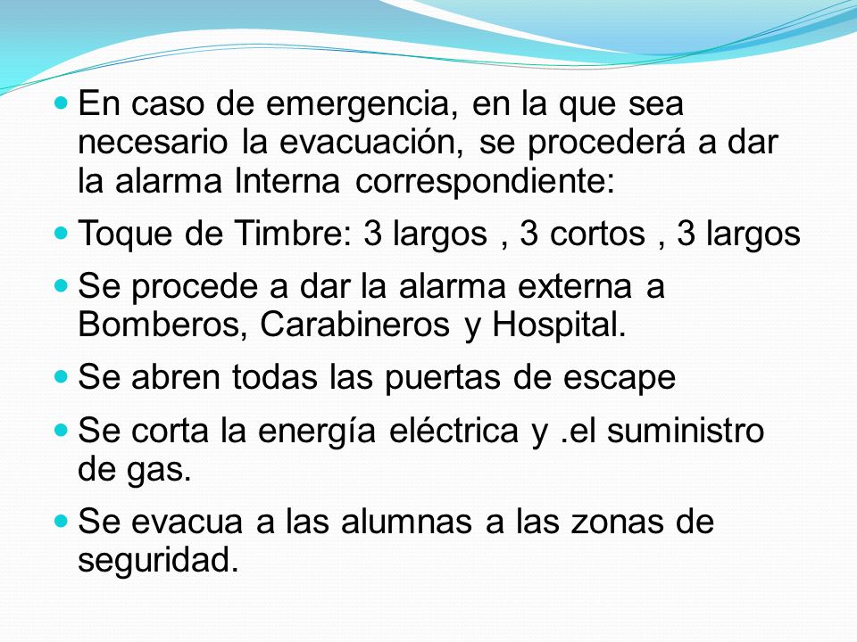 En caso de emergencia, en la que sea necesario la evacuación, se procederá a dar la alarma Interna correspondiente: