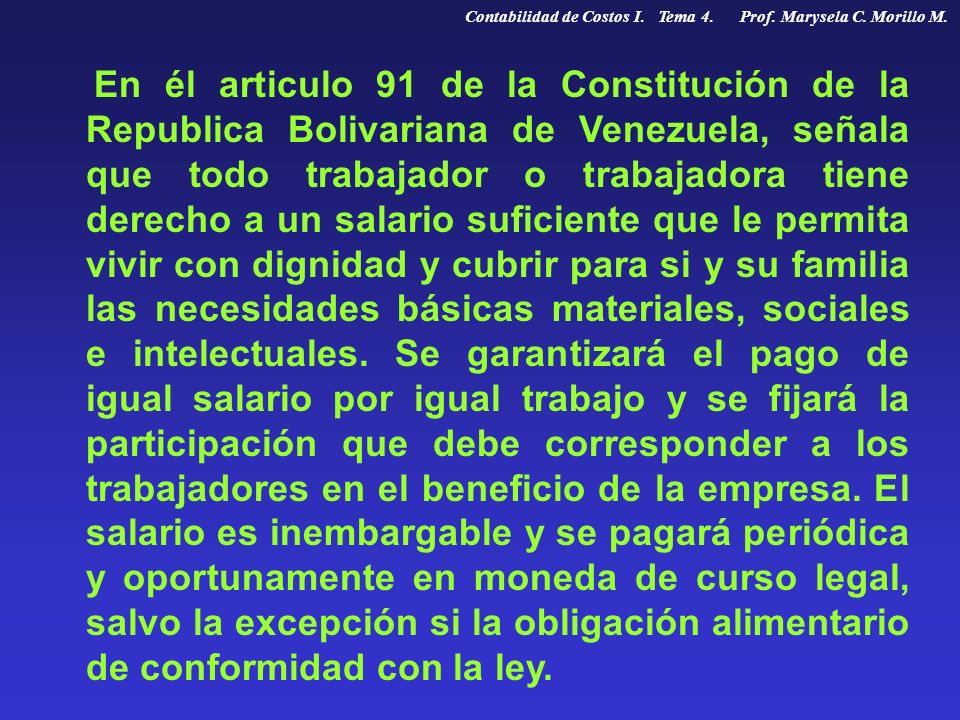 Contabilidad de Costos I. Tema 4. Prof. Marysela C. Morillo M.