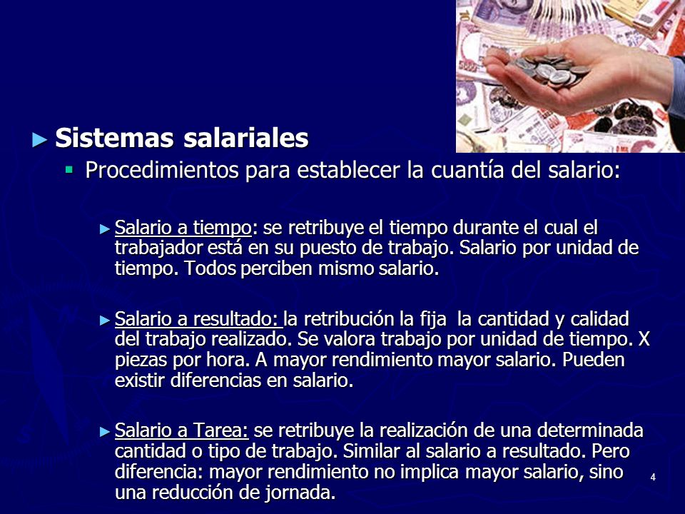 Sistemas salariales Procedimientos para establecer la cuantía del salario: