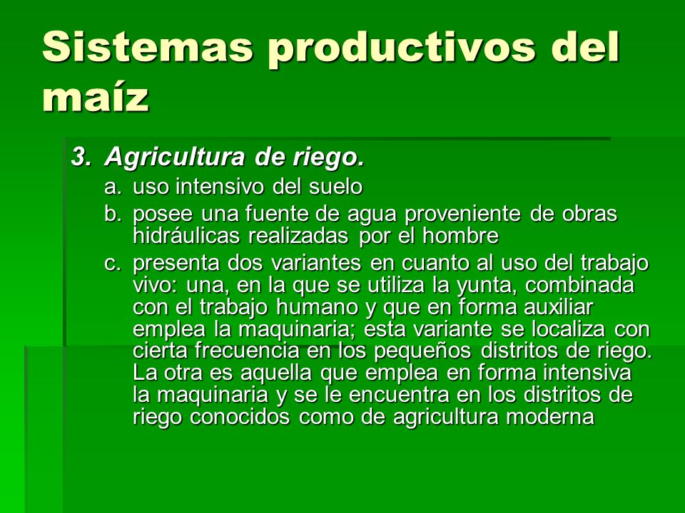 Sistemas productivos del maíz