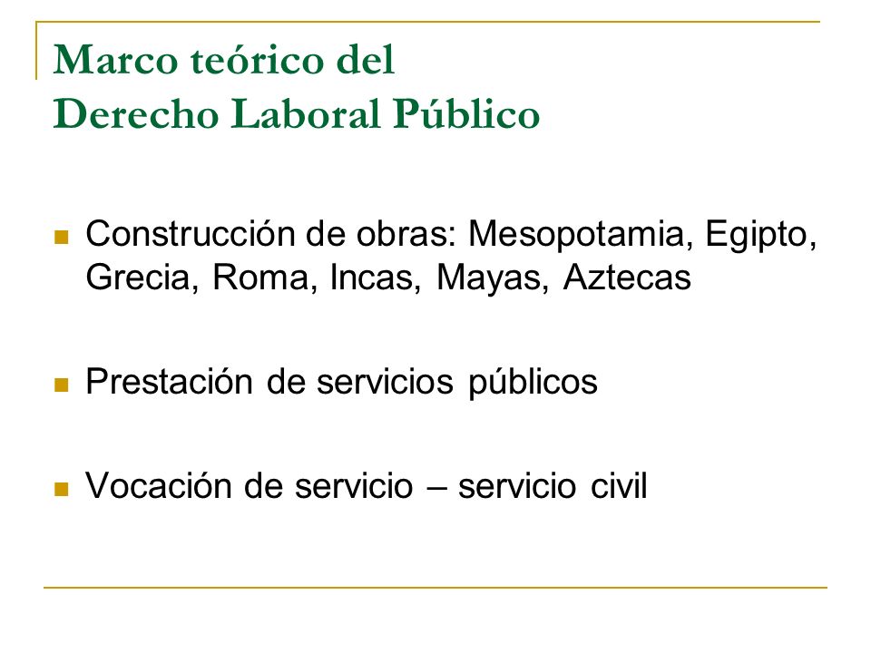 Marco teórico del Derecho Laboral Público