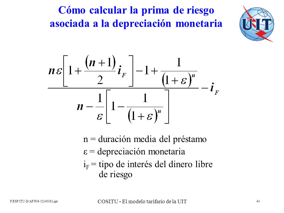 Cómo calcular la prima de riesgo asociada a la depreciación monetaria