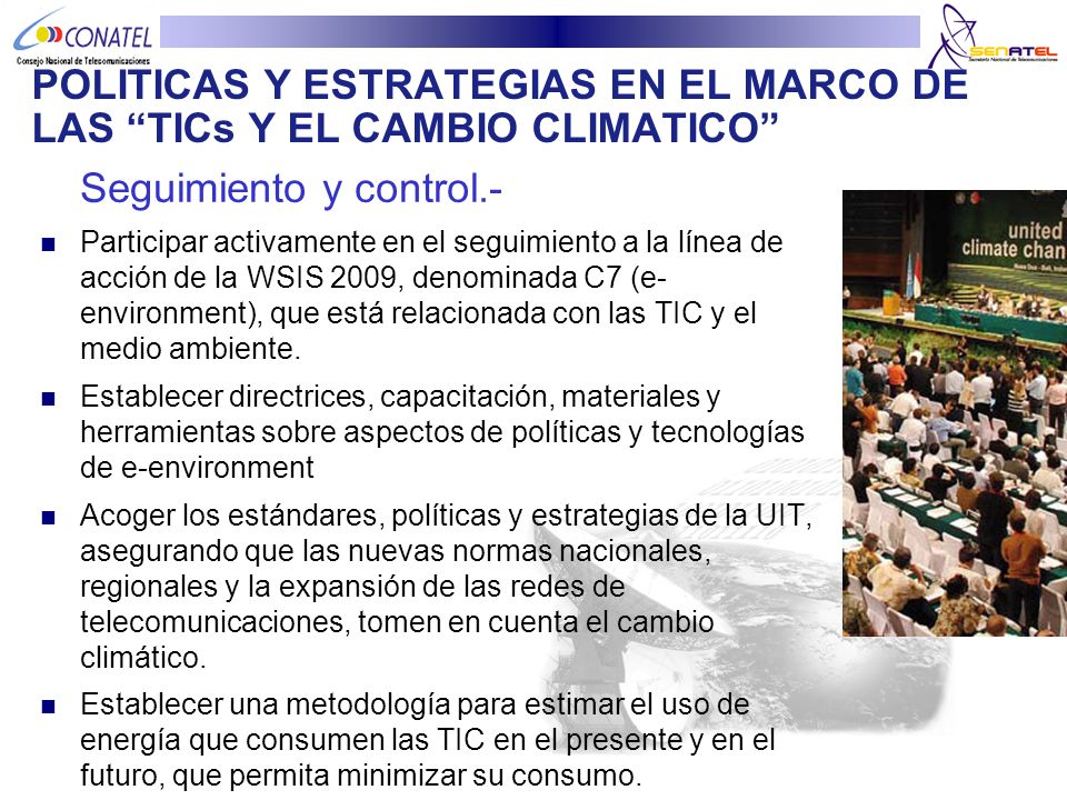 POLITICAS Y ESTRATEGIAS EN EL MARCO DE LAS TICs Y EL CAMBIO CLIMATICO