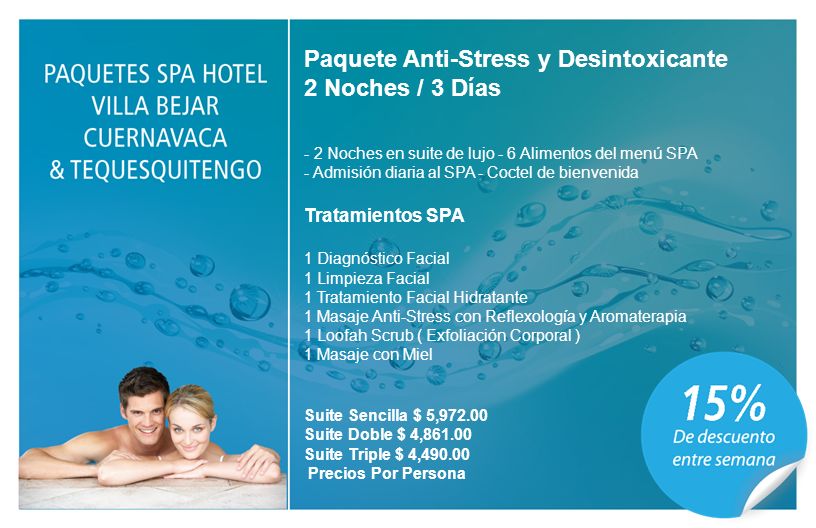 Paquete Anti-Stress y Desintoxicante 2 Noches / 3 Días
