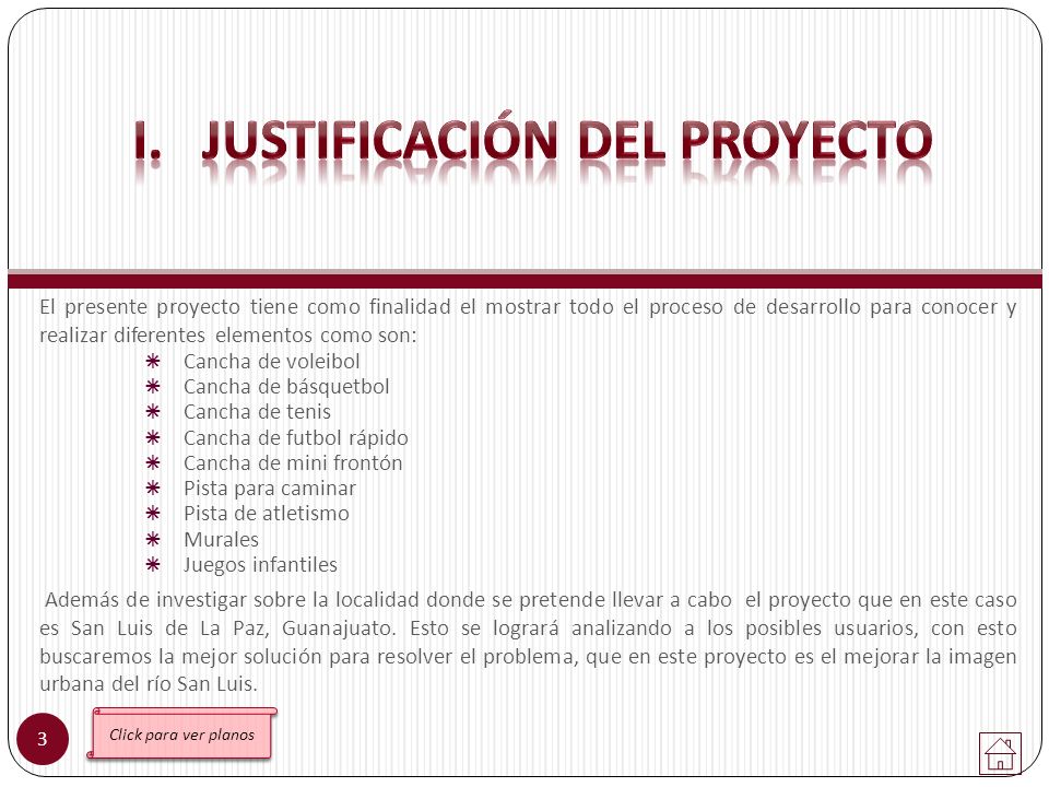 I. JUSTIFICACIÓN DEL PROYECTO