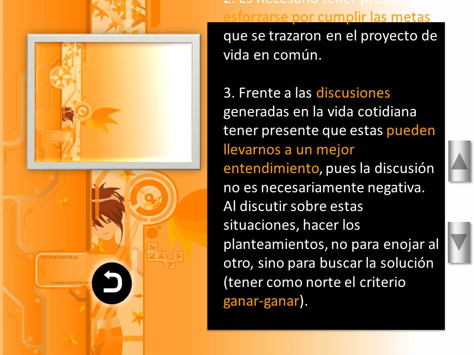 1. Tomar en cuenta la convivencia de buscar una orientación espiritual, y/o ayuda profesional, de integrarse a algún movimiento o actividad dentro de la comunidad eclesial que les permita aumentar la convivencia en la pareja.