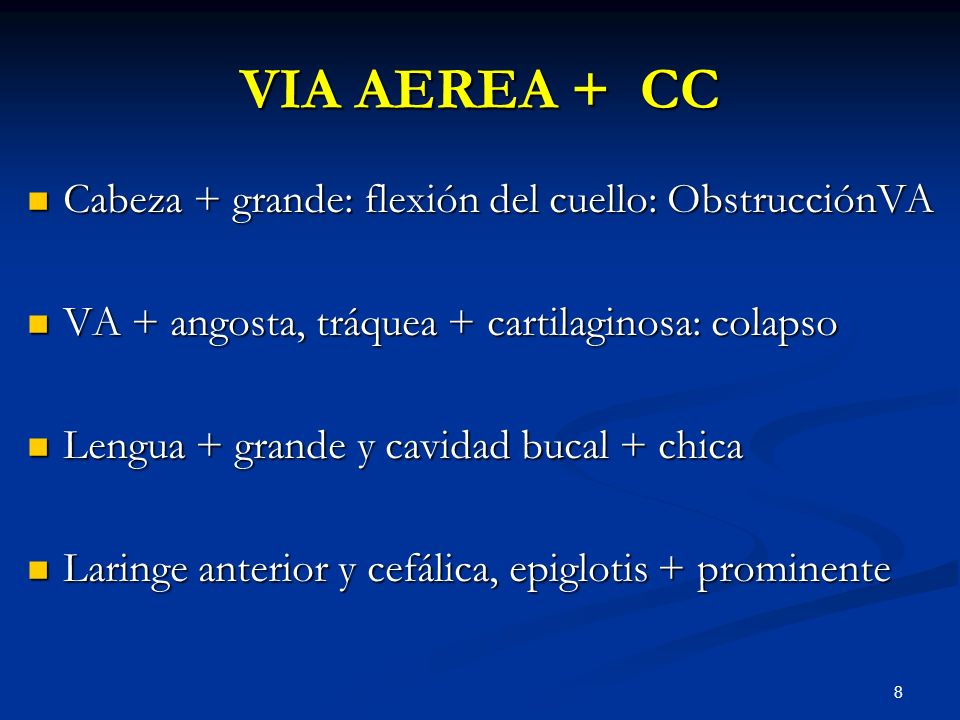 VIA AEREA + CC Cabeza + grande: flexión del cuello: ObstrucciónVA