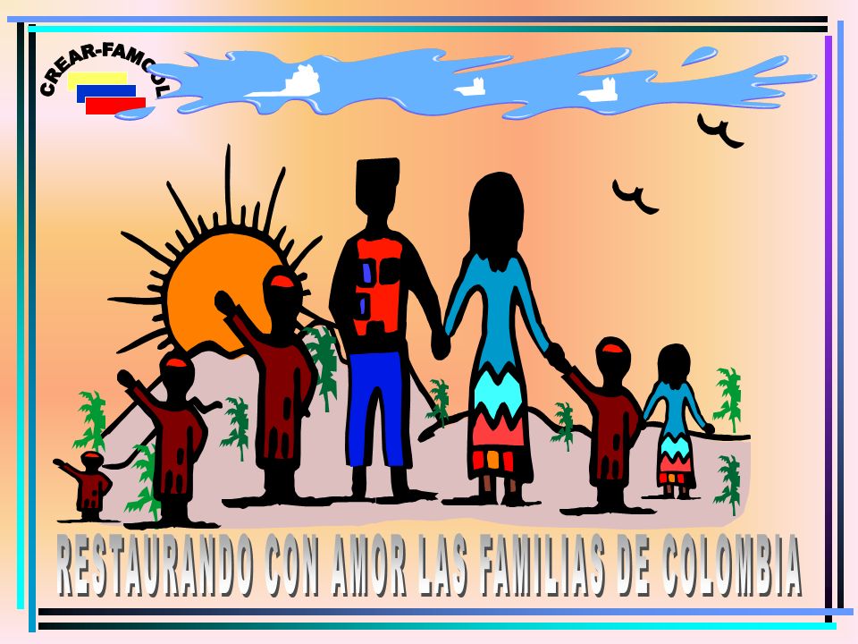 RESTAURANDO CON AMOR LAS FAMILIAS DE COLOMBIA