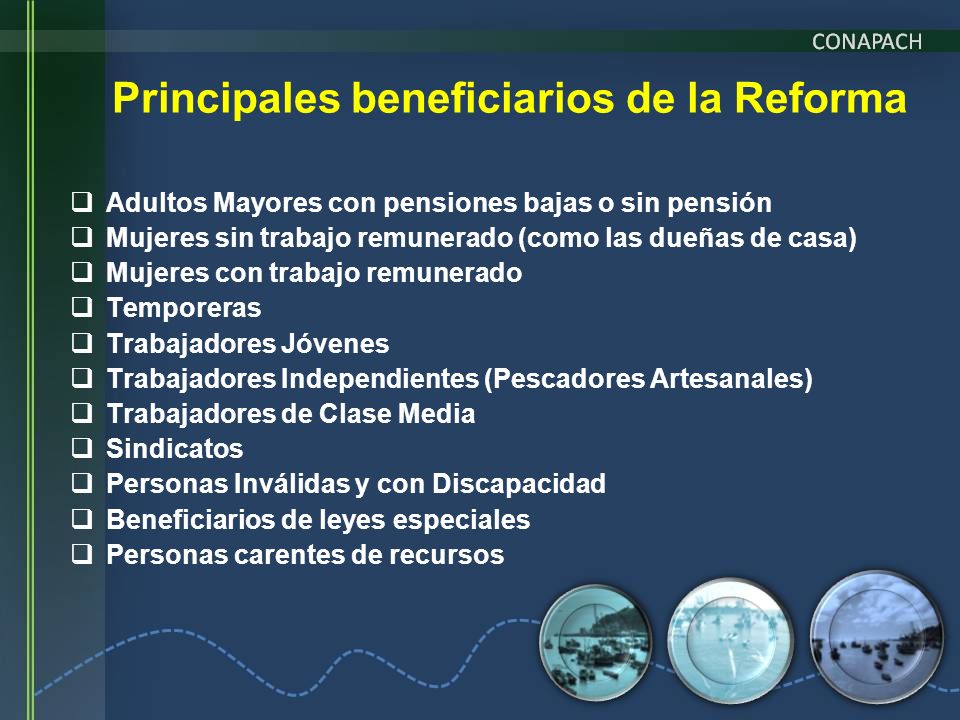 Principales beneficiarios de la Reforma