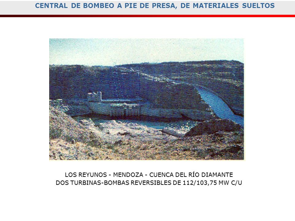 CENTRAL DE BOMBEO A PIE DE PRESA, DE MATERIALES SUELTOS