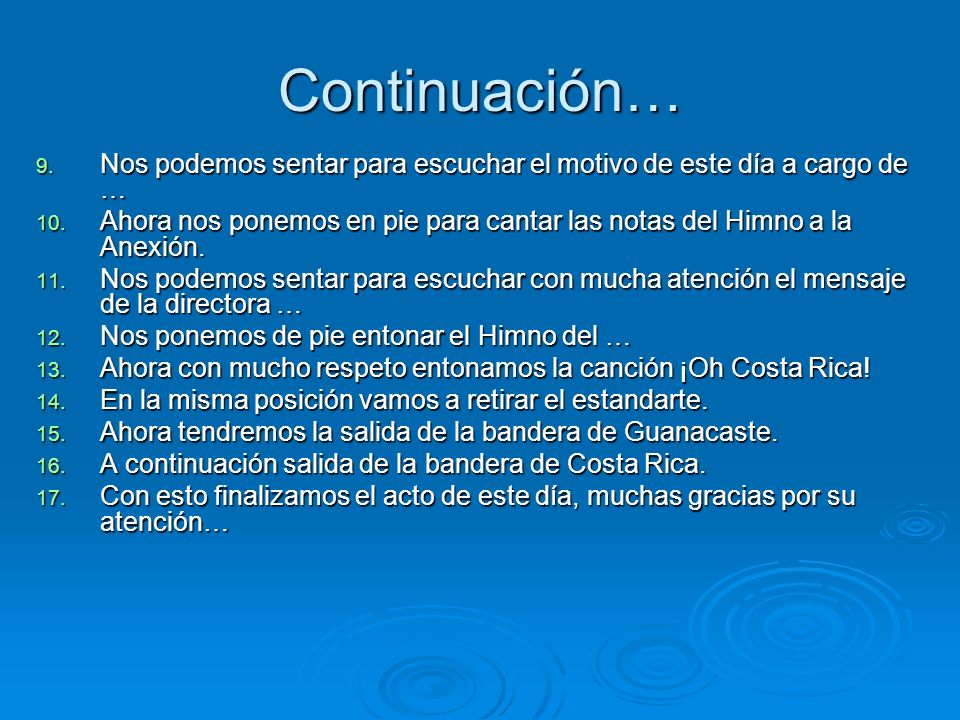 Continuación… Nos podemos sentar para escuchar el motivo de este día a cargo de …