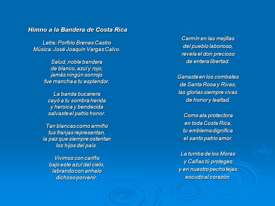 Himno a la Bandera de Costa Rica Letra: Porfirio Brenes Castro