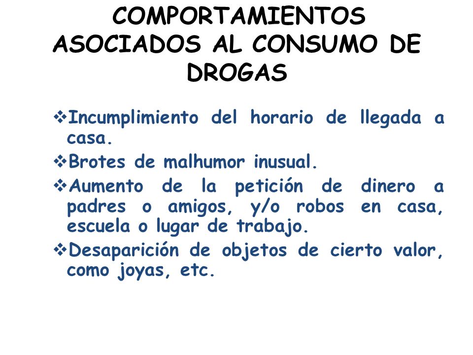 COMPORTAMIENTOS ASOCIADOS AL CONSUMO DE DROGAS