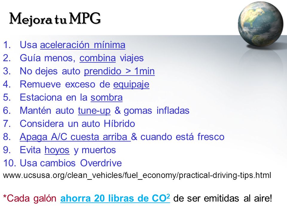 Mejora tu MPG Usa aceleración mínima Guía menos, combina viajes