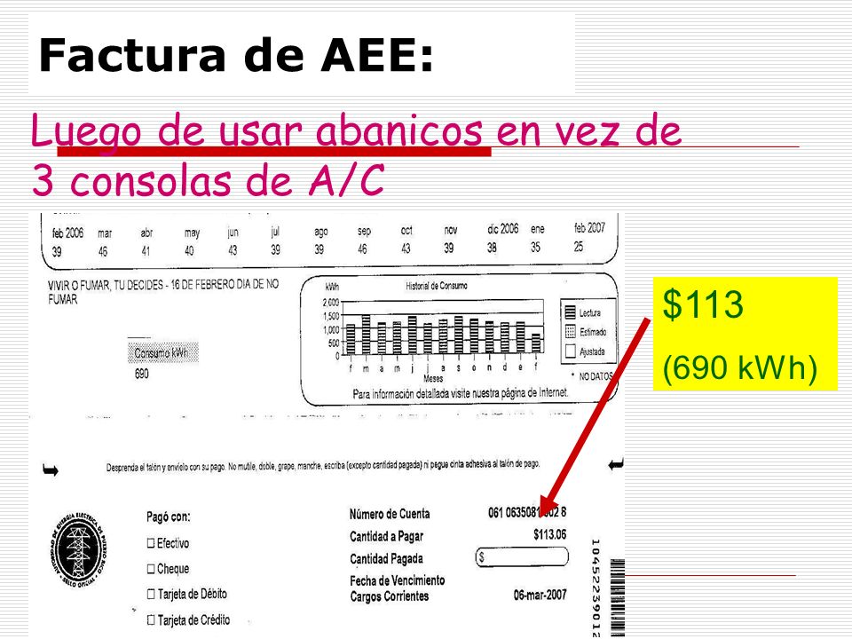 Factura de AEE: Luego de usar abanicos en vez de 3 consolas de A/C