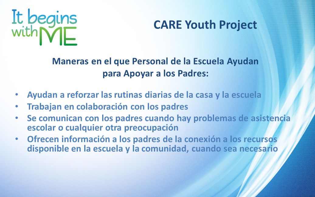 CARE Youth Project Maneras en el que Personal de la Escuela Ayudan