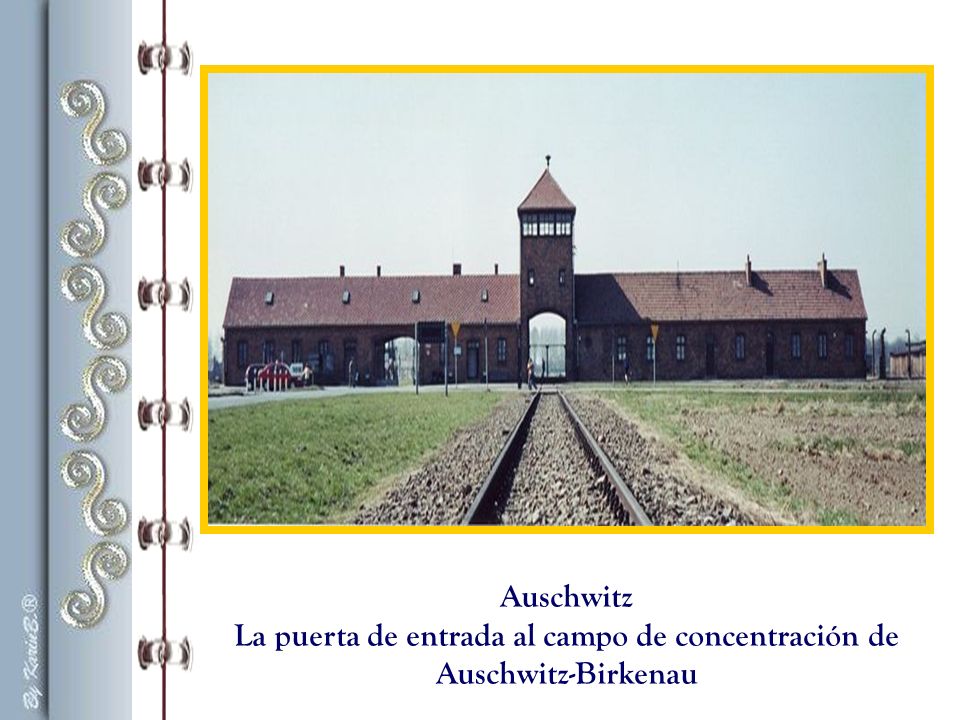 La puerta de entrada al campo de concentración de Auschwitz-Birkenau