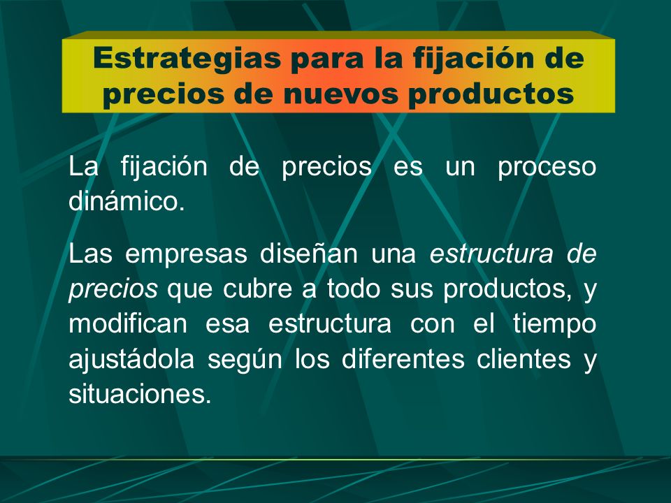 Estrategias para la fijación de precios de nuevos productos