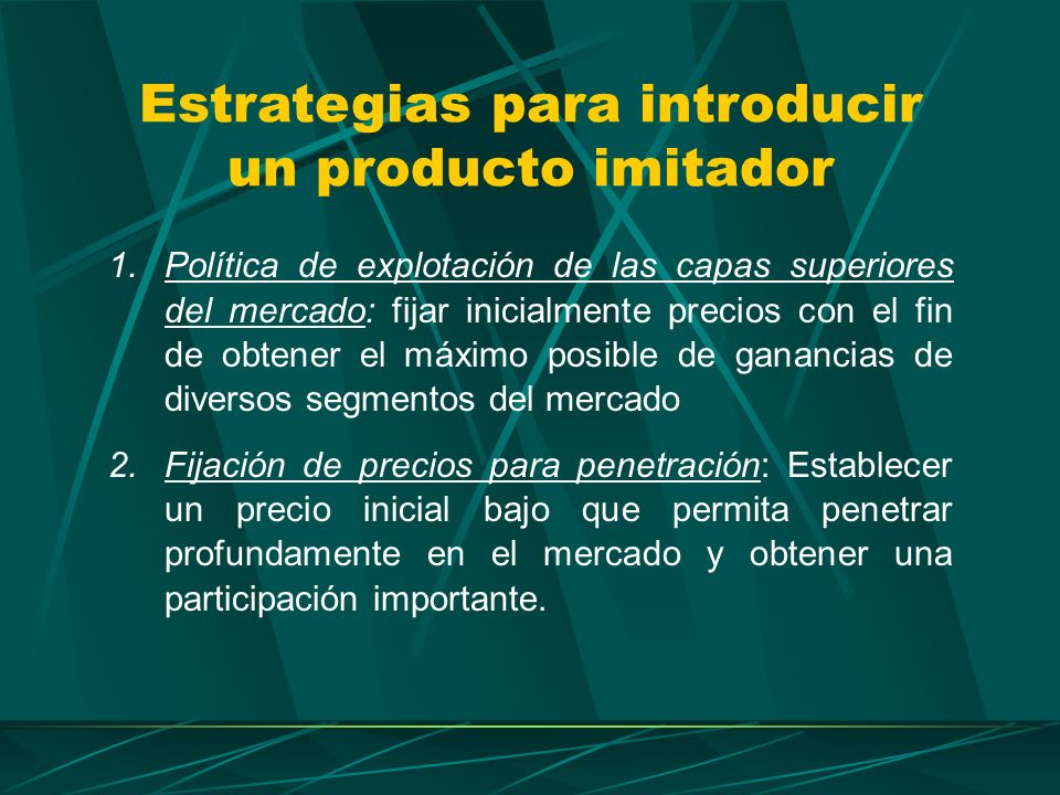 Estrategias para introducir un producto imitador