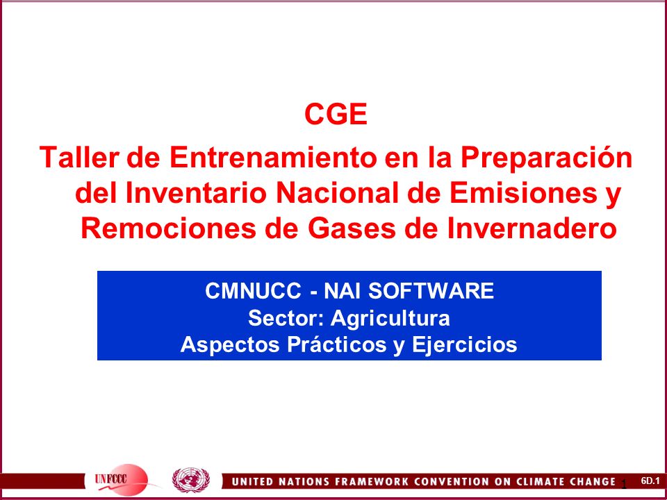CGE Taller de Entrenamiento en la Preparación del Inventario Nacional de Emisiones y Remociones de Gases de Invernadero