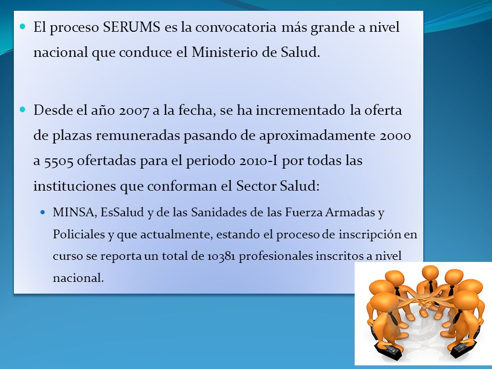 El proceso SERUMS es la convocatoria más grande a nivel nacional que conduce el Ministerio de Salud.