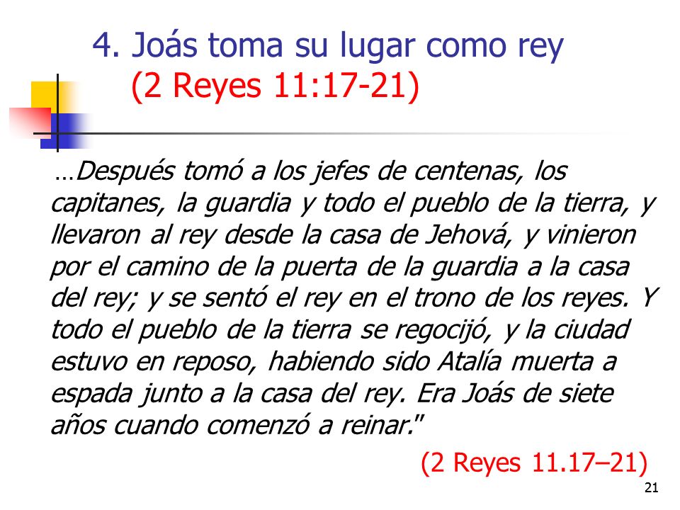 4. Joás toma su lugar como rey (2 Reyes 11:17-21)