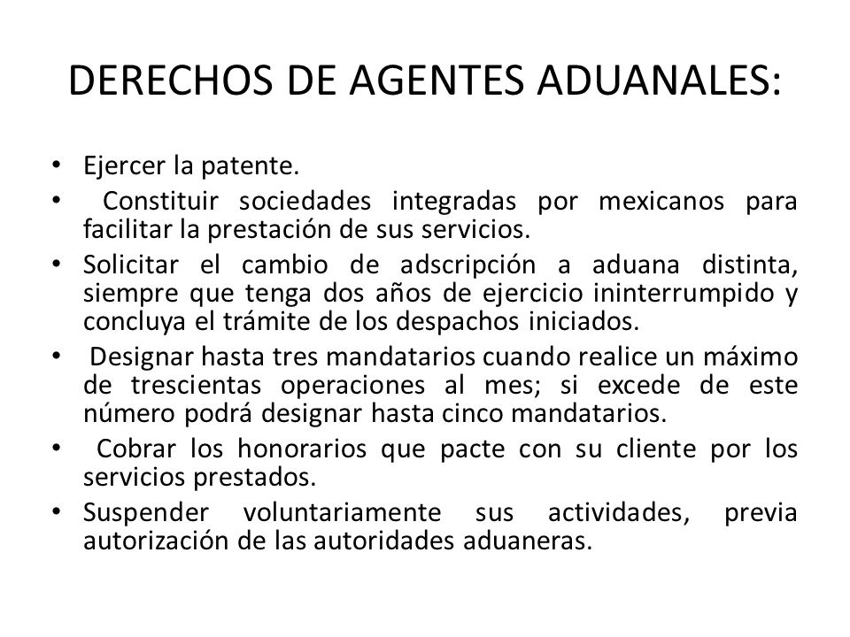 DERECHOS DE AGENTES ADUANALES: