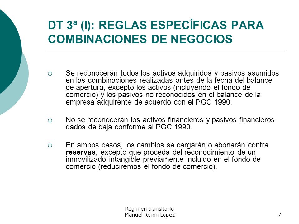 DT 3ª (I): REGLAS ESPECÍFICAS PARA COMBINACIONES DE NEGOCIOS
