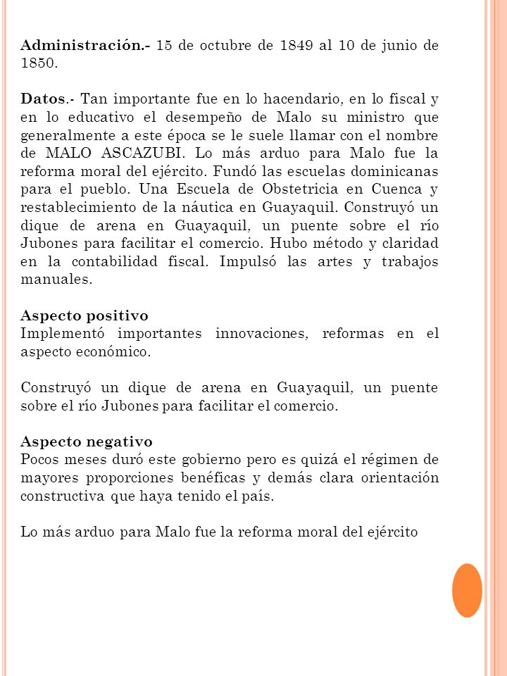 Administración.- 15 de octubre de 1849 al 10 de junio de 1850.