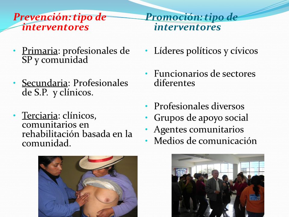 Prevención: tipo de interventores Promoción: tipo de interventores