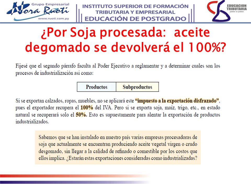 ¿Por Soja procesada: aceite degomado se devolverá el 100%