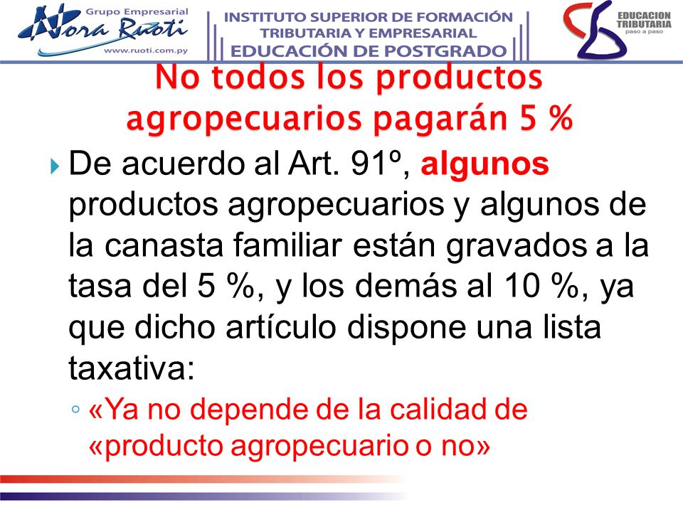 No todos los productos agropecuarios pagarán 5 %