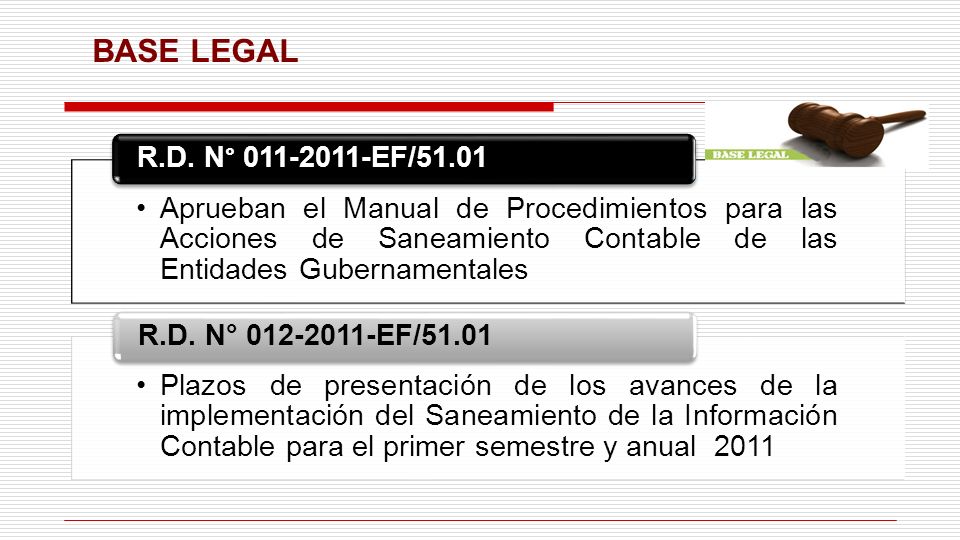 BASE LEGAL Aprueban el Manual de Procedimientos para las Acciones de Saneamiento Contable de las Entidades Gubernamentales.