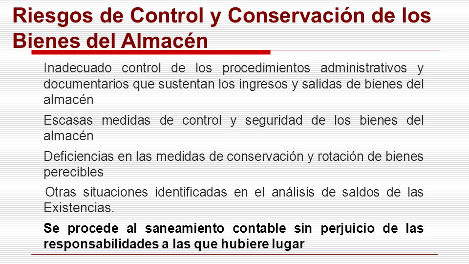 Riesgos de Control y Conservación de los Bienes del Almacén