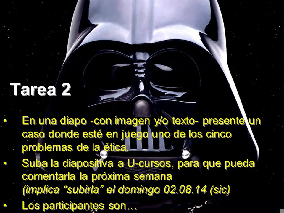 Tarea 2 En una diapo -con imagen y/o texto- presente un caso donde esté en juego uno de los cinco problemas de la ética.