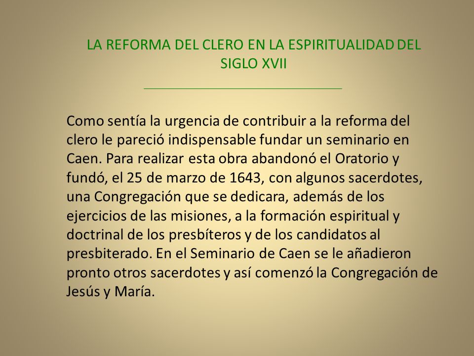 LA REFORMA DEL CLERO EN LA ESPIRITUALIDAD DEL SIGLO XVII