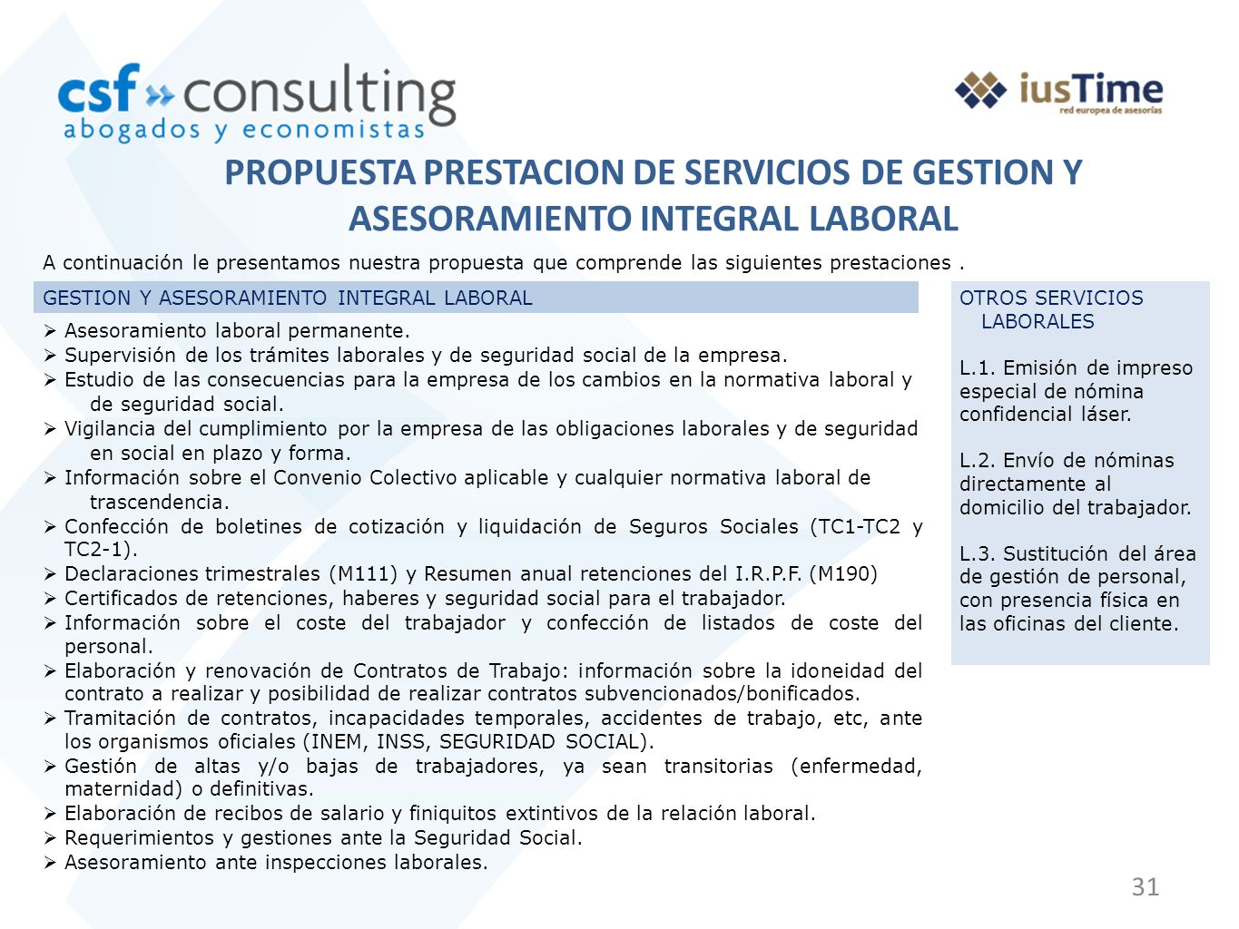 PROPUESTA PRESTACION DE SERVICIOS DE GESTION Y ASESORAMIENTO INTEGRAL LABORAL