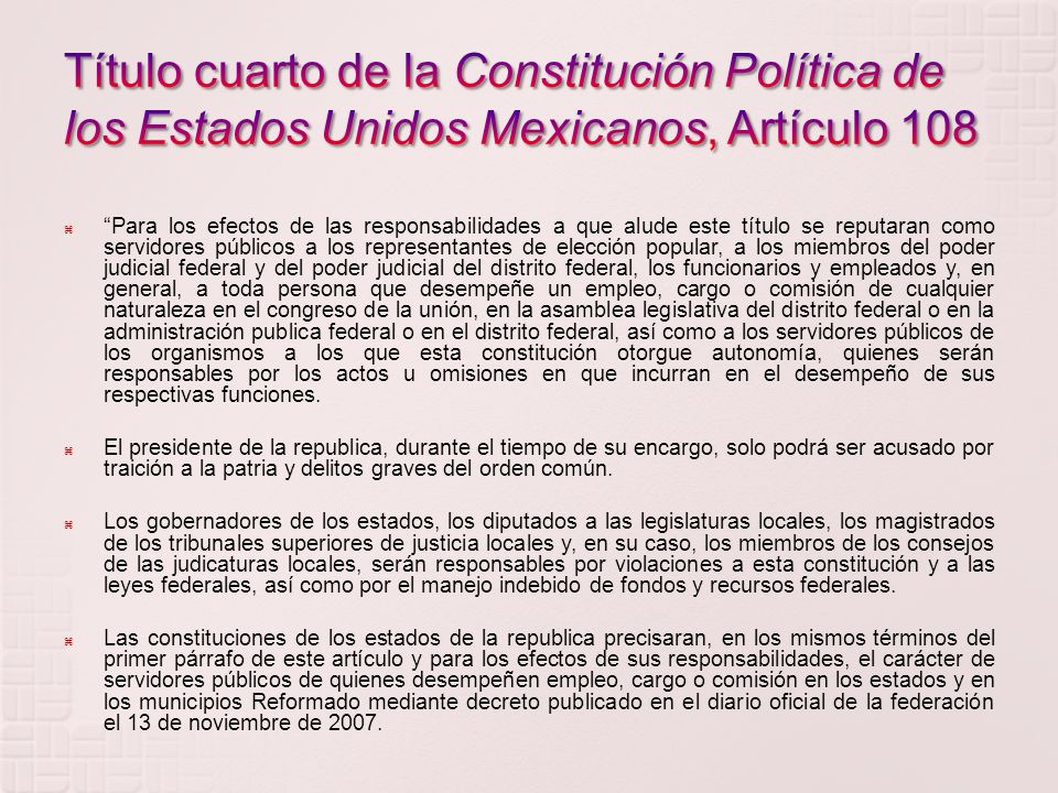 Título cuarto de la Constitución Política de los Estados Unidos Mexicanos, Artículo 108