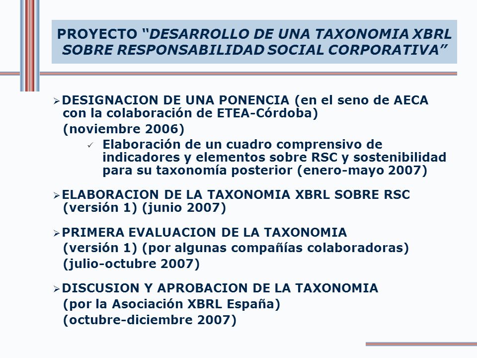 PROYECTO DESARROLLO DE UNA TAXONOMIA XBRL SOBRE RESPONSABILIDAD SOCIAL CORPORATIVA