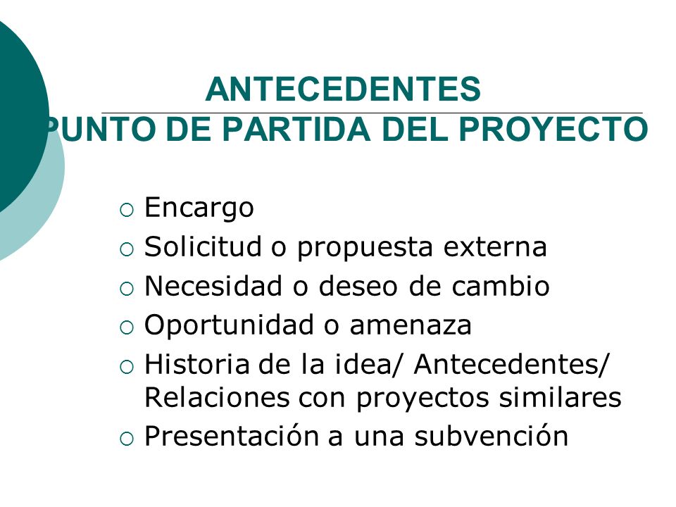 ANTECEDENTES PUNTO DE PARTIDA DEL PROYECTO