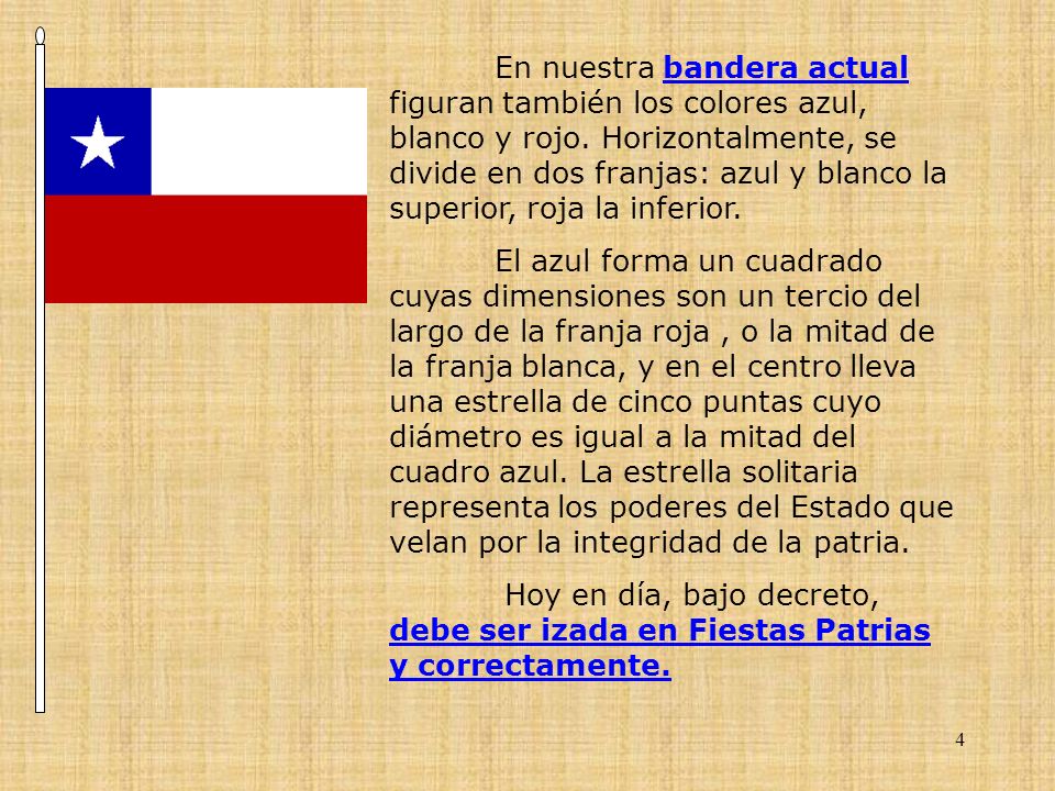 En nuestra bandera actual figuran también los colores azul, blanco y rojo. Horizontalmente, se divide en dos franjas: azul y blanco la superior, roja la inferior.