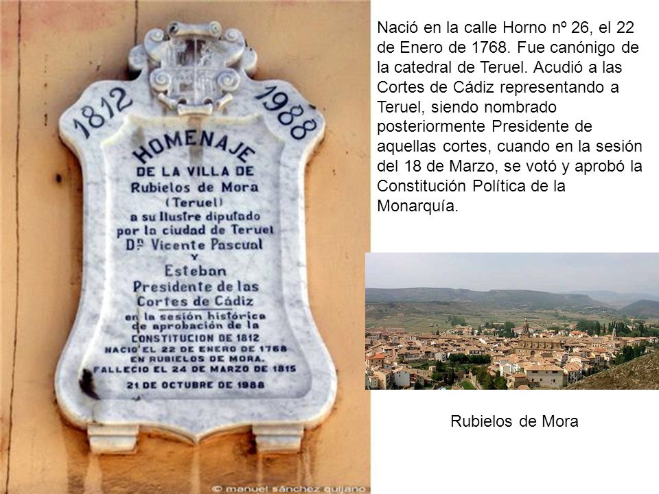Nació en la calle Horno nº 26, el 22 de Enero de 1768