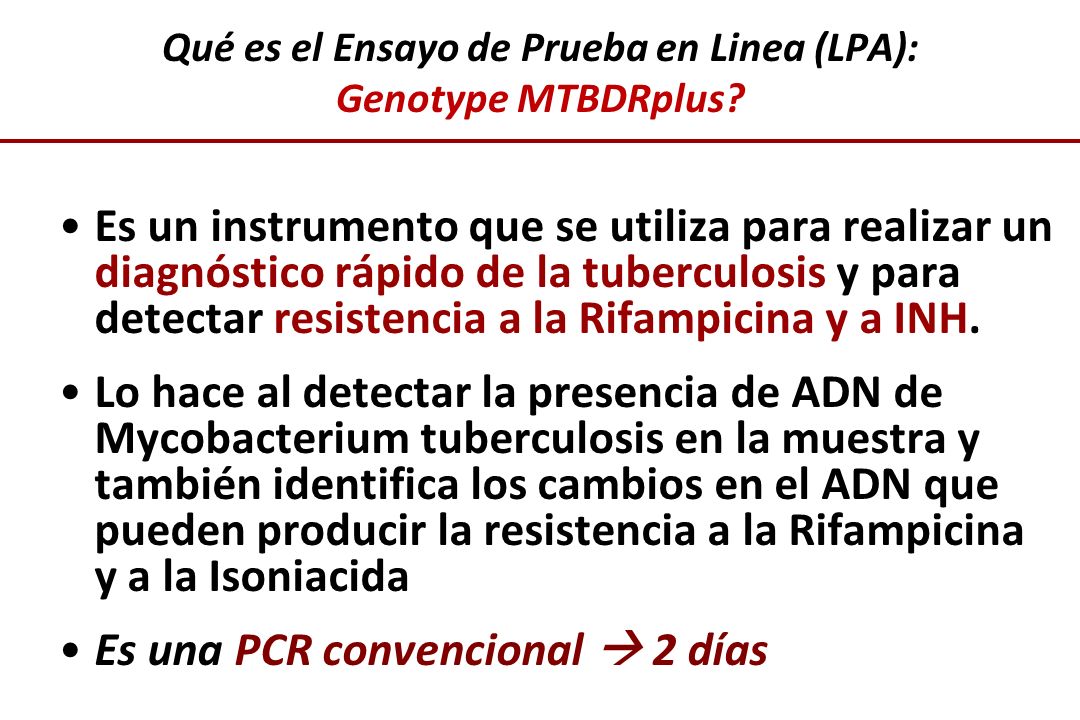 Qué es el Ensayo de Prueba en Linea (LPA): Genotype MTBDRplus