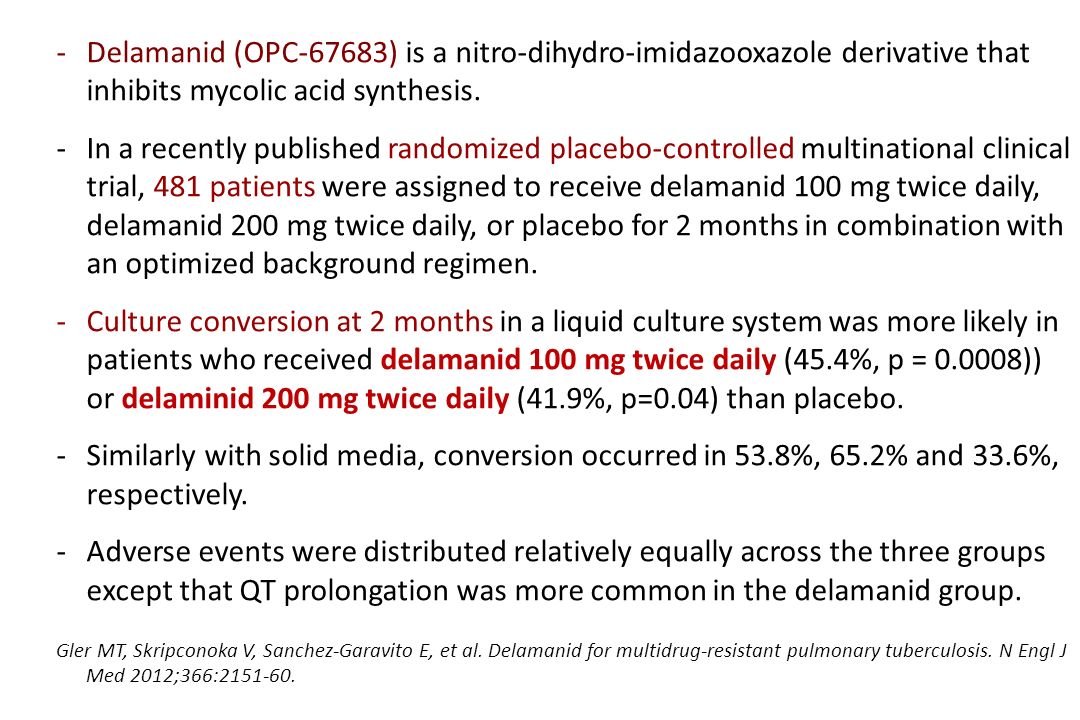 Delamanid (OPC-67683) is a nitro-dihydro-imidazooxazole derivative that inhibits mycolic acid synthesis.