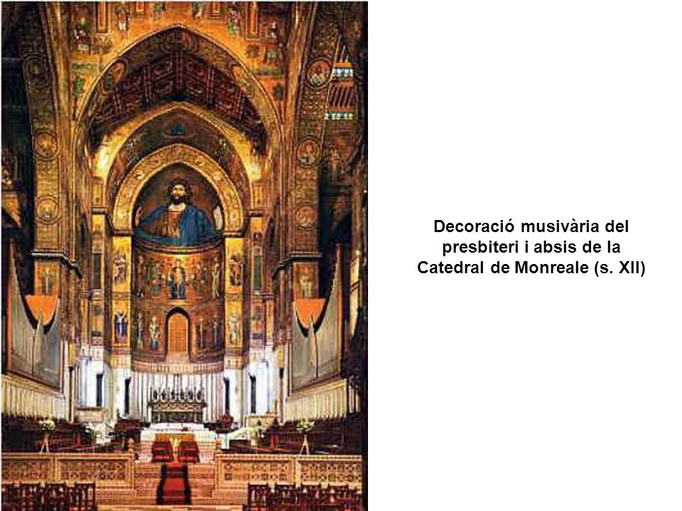 Decoració musivària del presbiteri i absis de la Catedral de Monreale (s. XII)