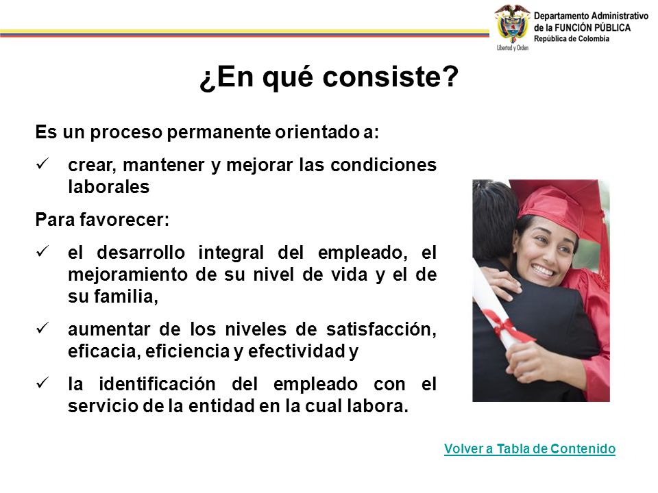 ¿En qué consiste Es un proceso permanente orientado a: