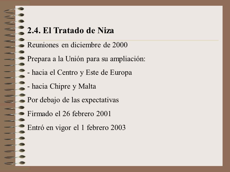 2.4. El Tratado de Niza Reuniones en diciembre de 2000
