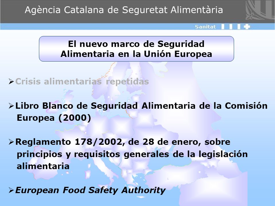 El nuevo marco de Seguridad Alimentaria en la Unión Europea